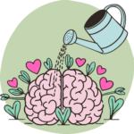 Illustration of a brain being watered with hearts and leaves growing from it, symbolizing mental and emotional growth.